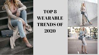 Top 8 Wearable Trends of 2020 | Fashion Over 40