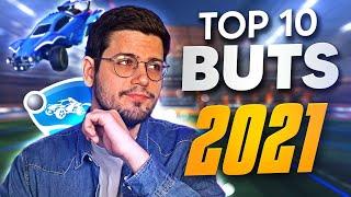 LE TOP 10 DE MES PLUS BEAUX BUTS QUE J'AI MIS EN 2021 (ROCKET LEAGUE)