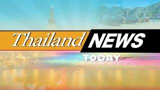 Thailand News Today - March 10, 2020