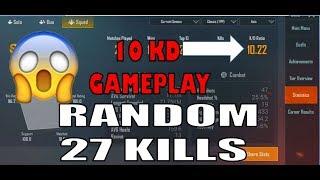 10 KD GAMEPLAY .FT CARRYING RANDOM