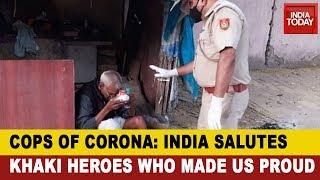 Cops Of Corona: India's Khaki Heroes Lead By Example, Turn Good Samaritans During COVID-19 Lockdown