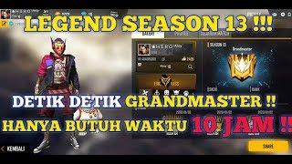 ROAD TO GRANDMASTER SEASON 13 HANYA DALAM 10 JAM  !!!  GARENA FREE FIRE