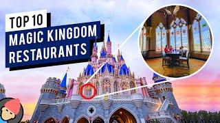 TOP 10 Best Restaurants at Disney's Magic Kingdom | Walt Disney World