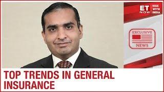 Top trends in general insurance | Gopal Balachandran of ICICI Lombard To ET NOW