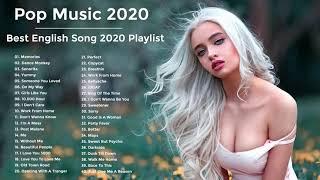 Pop Music 2020 - Top Hit English Song 2020 - Pop Hits 2020 New Popular Songs 2020