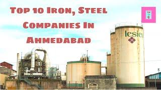 Top 10 Iron, Steel Companies In Ahmedabad | Top 10 Youtube videos | top 10 list