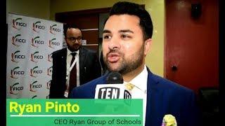 Ryan Pinto CEO Ryan International : Excited about implementation of new education policy