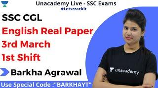 SSC CGL English Real Paper | 3rd March 1st Shift | Unacademy Live - SSC Exams | Barkha Agrawal