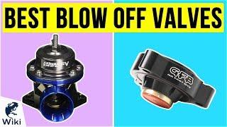 10 Best Blow Off Valves 2020