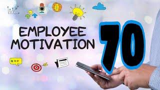 70 Awesome Ways to Motivate Employees