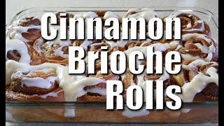 How To Make Perfect Cinnamon Brioche Rolls