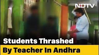 On Video, Teacher Thrashes Students In Andhra Pradesh