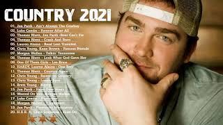 Country Music Playlist 2021 - Top New Country Songs 2021 - Best Country Hits Right Now