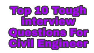 Top 10 Tough interview Questions