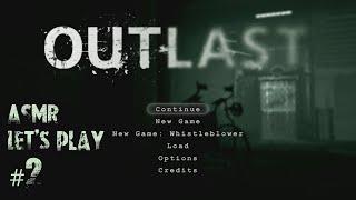 ASMR Let's Play Outlast #2