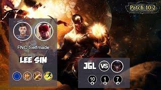 FNC Selfmade Lee Sin Jungle VS Pantheon  | LOL | S10 EUW Challenger - Full Gameplay