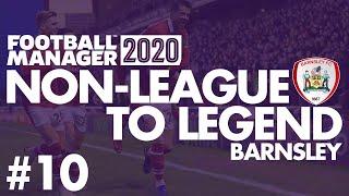 Non-League to Legend FM20 | BARNSLEY | Part 10 | NEW SIGNINGS | Football Manager 2020