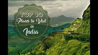 Top 10 place to visit INDIA 2020