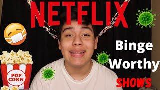 10 BEST NETFLIX SHOWS TO WATCH DURING QUARANTINE | MY TOP NETFLIX RECOMMENDATIONS