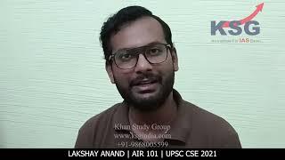 AIR 101 LAKSHAY ANAND, UPSC CSE 2021-22, KSG INDIA