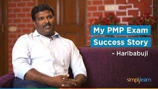 My PMP Exam Success Story - Haribabuji | PMP Certification Training | Simplilearn Reviews