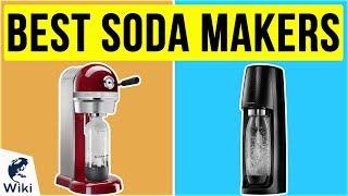 10 Best Soda Makers 2020