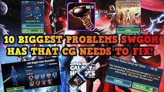 SWGOH - Top 10 Biggest PROBLEMS In SWGOH That CG Needs To FIX!