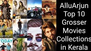 AlluArjun Top 10 movie gross collection in Kerala