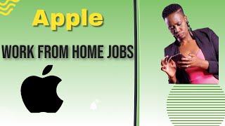 TOP Apple Work From Home Jobs -Benefits|Training!!