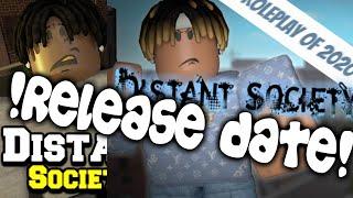 DISTANT SOCIETY || RELEASE DATE TIPS AND TRICKS AND LOCATIONS ! ||