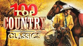 Top 100 Old Country Songs Playlist 2021- Best Classic Country Songs Of All Time