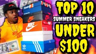 TOP 10 SNEAKERS FOR SUMMER 2020 UNDER $100!!! (Top 10 Summer Sneakers On Feet)