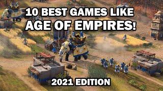 Top 10 BEST Games like AGE OF EMPIRES | 2021 Edition