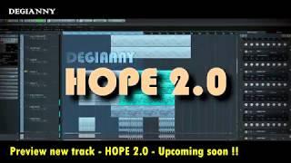 DEGIANNY -  HOPE 2 0 - (Original Mix_Preview)