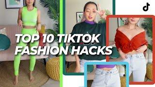 TOP 10 TIKTOK FASHION/CLOTHING HACKS - DO THEY WORK?