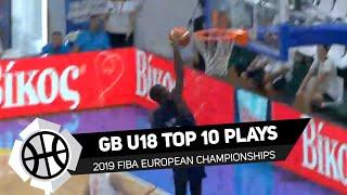 GB Under-18 Top 10 Plays at FIBA European Championships 2019 - Tomiwa Sulaiman punches one!