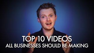 How to make videos for your business | Top 10 kinds