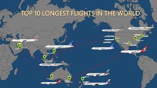 Top 10 Longest Flights In The World (2020)