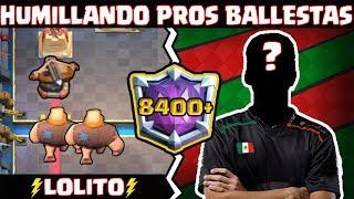 ¡¡ESTE MEXICANO SORPRENDE Y DESTROZA TOP PLAYERS DE BALLESTAS EN 8400+ COPAS!! - [CLASHTV]