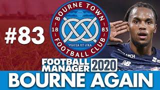 BOURNE TOWN FM20 | Part 83 | NEW SEASON | Football Manager 2020