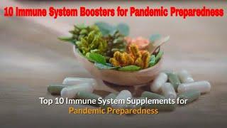 Top 10 immune system supplements for pandemic preparedness