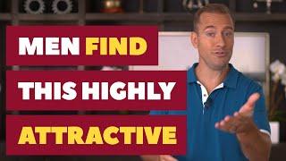 Men Find This Highly Attractive | Relationship Advice for Women by Mat Boggs