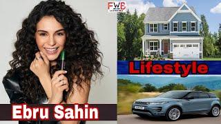 Ebru Sahin Lifestyle | Networth | Top 10 | Boyfriend | Age | Hobbies | Biography | FactsWithBilal |