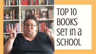 Top 10| Books Set in a School