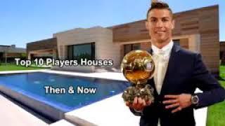 TOP 10 FOOTBALLERS HOUSE (then)(now)