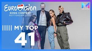 Eurovision 2020 - MY TOP 41 & comments | +