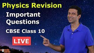 Physics Revision LIVE Class 10