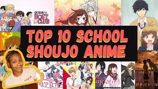 Top 10 school shoujo anime