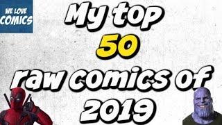 My TOP 50 comic purchases of 2019 (Ungraded)