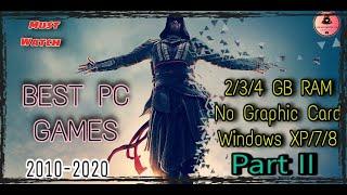 Top 10 Games for Low end PC (No Graphic Card) Part II